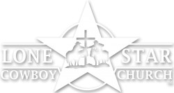Lone Star Cowboy Church 